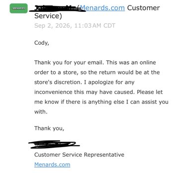 Menards - Customer service when following up on a refund request - Hardware Stores Near Me - Ann Arbor, Michigan Menards - Customer service when following up on a refund request - Hardware Stores Near Me - Ann Arbor, Michigan