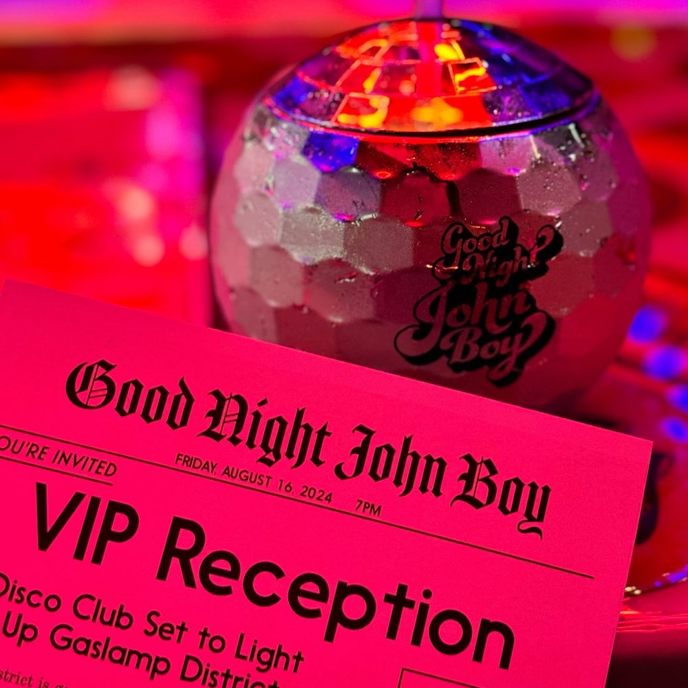 Good Night John Boy — Gaslamp Quarter