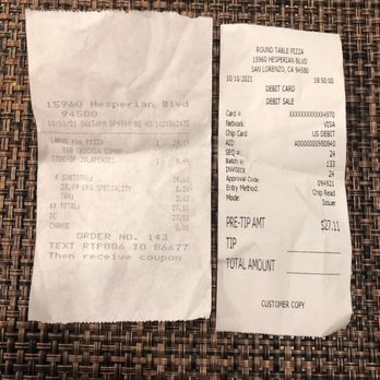 Round Table Pizza - receipt and receipt - Pizza Near Me - San Lorenzo, California