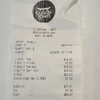 Culichi Town - Was charged for coke refills without being notified when we asked for the refills. They Also add a "2% convenience fee" . - Mexican Near Me - Bell, California