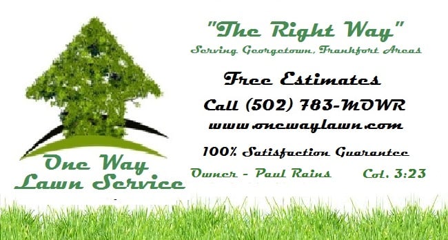 One Way Lawn Service - tree service in Georgetown, KY