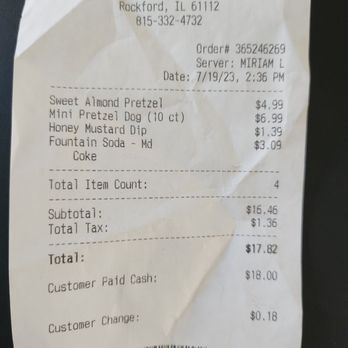 Auntie Anne's - Receipt for crap! Wastebasket my hard earned money! - Fast Food Near Me - Rockford, Illinois Auntie Anne's - Receipt for crap! Wastebasket my hard earned money! - Fast Food Near Me - Rockford, Illinois