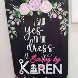 Sewing by Karen - Come Say "Yes to the Dress!" Without paying $1,000's for a name brand dress! We have name brand dresses much cheaper!