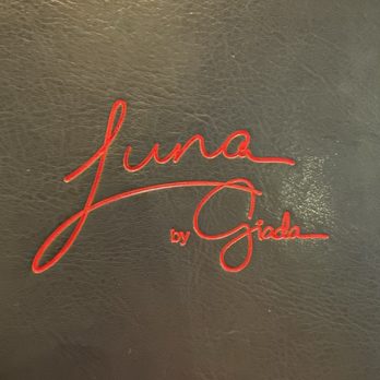 Luna By Giada - Menu cover - Italian Near Me - Scottsdale, Arizona Luna By Giada - Menu cover - Italian Near Me - Scottsdale, Arizona