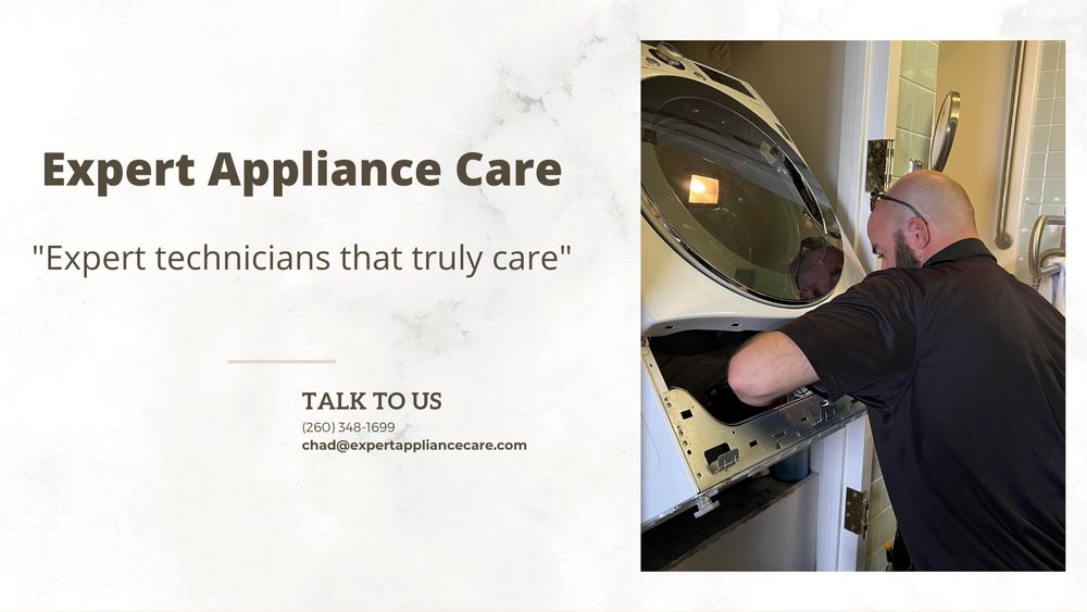 EXPERT APPLIANCE CARE Updated August 2024 Fort Wayne, Indiana