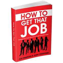 How To Get That Job - How To Get That Job