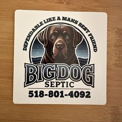 Big Dog - Refrigerator Magnet for Big Dog Septic