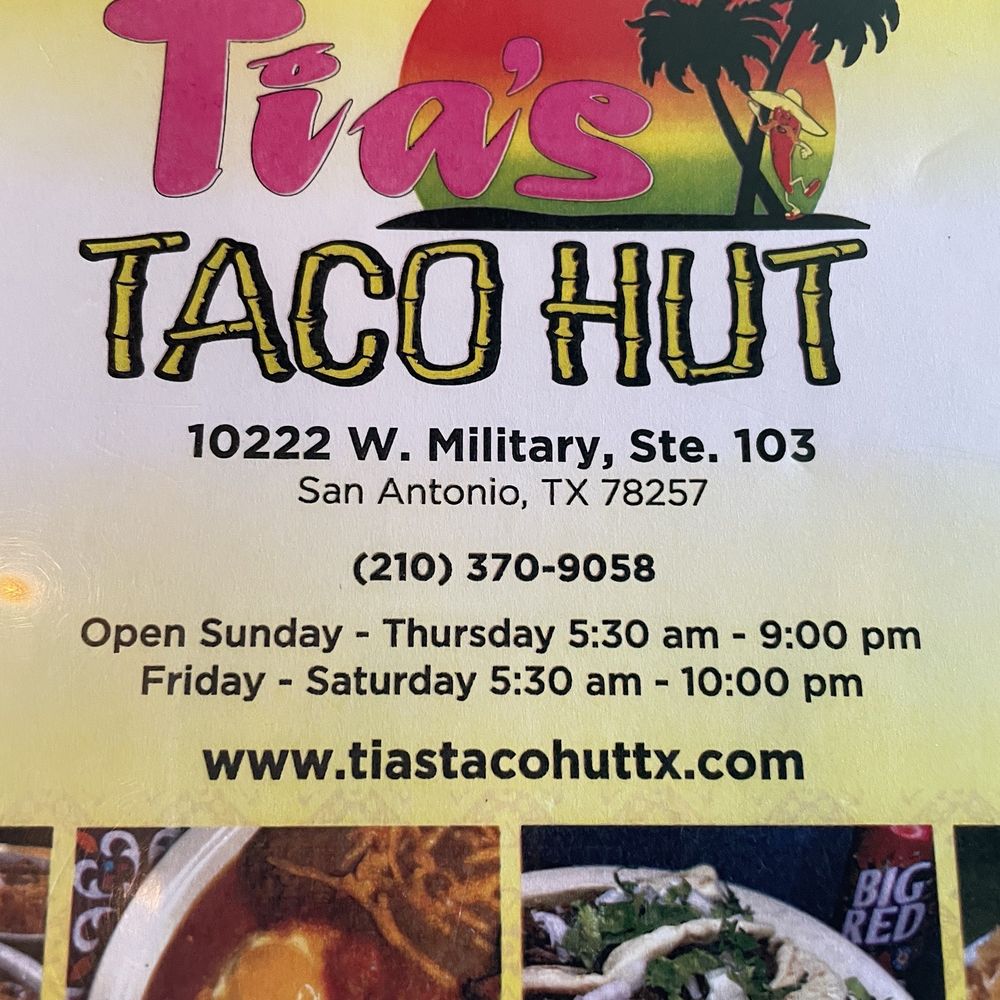Tia's Taco hut - Note name of taco hut - Tex-Mex Near Me - San Antonio, Texas Tia's Taco hut - Note name of taco hut - Tex-Mex Near Me - San Antonio, Texas