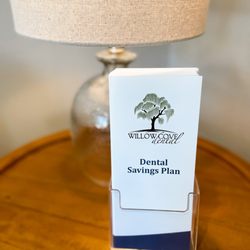Willow Cove Dental - We offer an in-office Dental Savings Plan to all patients without insurance. Ask us more today!