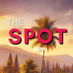 The Spot Kona