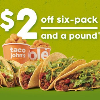 Taco John's - $ 2 off six - pack and a pound - Mexican Near Me - Carroll, Iowa Taco John's - $ 2 off six - pack and a pound - Mexican Near Me - Carroll, Iowa