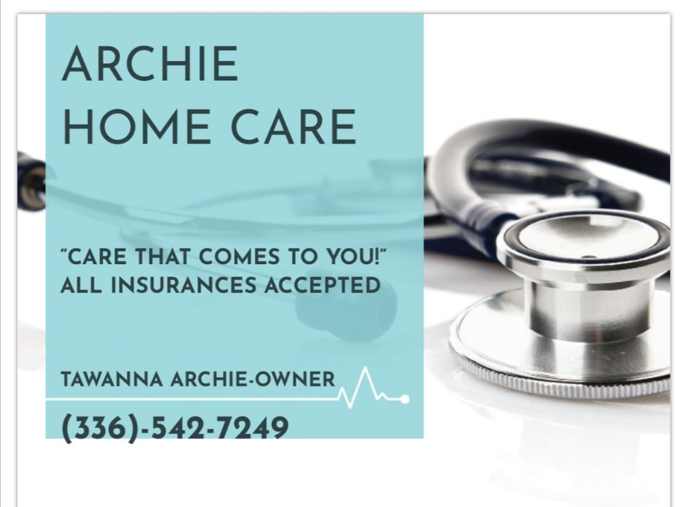 ARCHIE HOME CARE - Updated March 2026 - Greensboro, North Carolina ...
