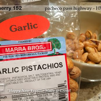 Cherry 152 - 8 oz bag of garlic pistachios ($8) Contains MSG (Do not stop; do not PASS GO, do not collect $200; keep driving) - Street Vendors Near Me - Hollister, California