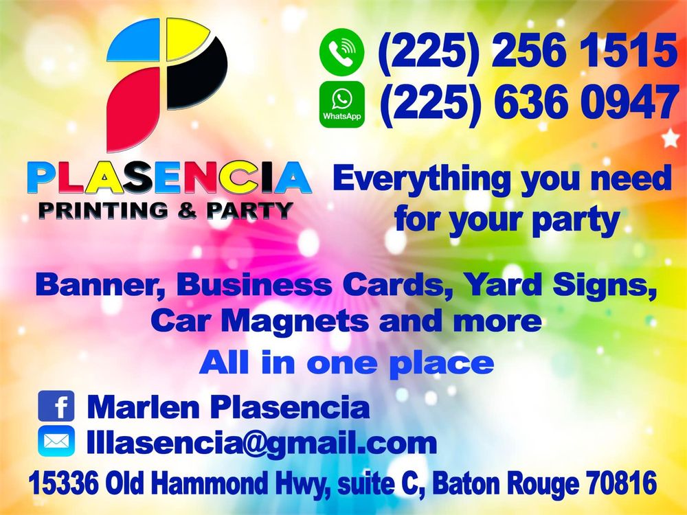PLASENCIAS PRINTING & PARTY Updated May 2024 15336 Old Hammond Hwy