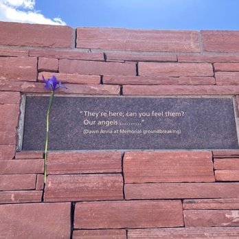 Columbine Memorial - Quote at the Columbine Memorial. - Landmarks & Historical Buildings Near Me - Littleton, Colorado