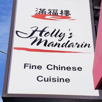 Holly's Mandarin - Signage - Chinese Near Me - Oakland, California Holly's Mandarin - Signage - Chinese Near Me - Oakland, California
