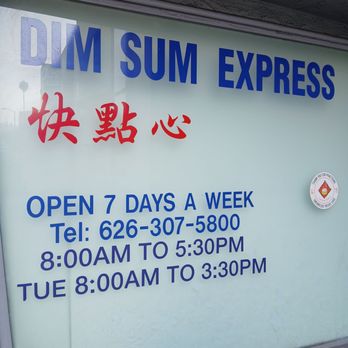 Dim Sum Express - Posted hours - Dim Sum Near Me - Monterey Park, California