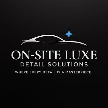 On Site Luxe Detail Solutions - Auto Detailing Near Me - Chino, California On Site Luxe Detail Solutions - Auto Detailing Near Me - Chino, California