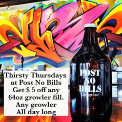 Post No Bills Craft Beer House - $5 offf growler fills every Thursday!