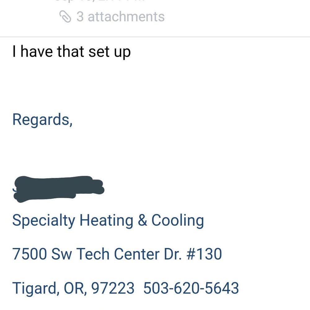 Specialty Heating & Cooling - Proof of appointment confirmation. Day of appointment. No show. No appointment in calendar. - Heating & Air Conditioning/HVAC Near Me - Portland, Oregon Specialty Heating & Cooling - Proof of appointment confirmation. Day of appointment. No show. No appointment in calendar. - Heating & Air Conditioning/HVAC Near Me - Portland, Oregon