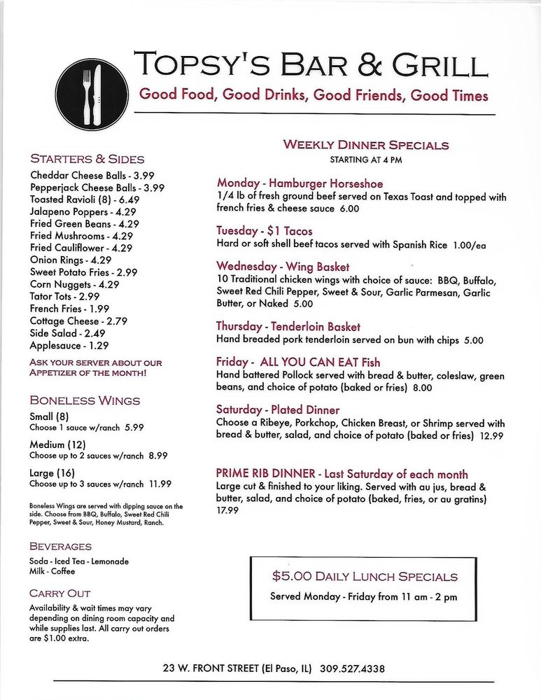 TOPSY’S TAVERN Updated August 2024 23 W Front St, El Paso, Illinois