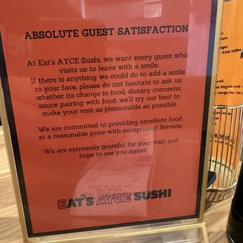 Eat's Ayce Sushi - Customer satisfaction guarantee. Glad to see this! They do great - Japanese Near Me - Alhambra, California Eat's Ayce Sushi - Customer satisfaction guarantee. Glad to see this! They do great - Japanese Near Me - Alhambra, California