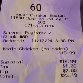 Super Chicken - Time purchased - Peruvian Near Me - Reston, Virginia
