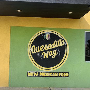 Quesadilla Way - Tacos Near Me - Albuquerque, New Mexico