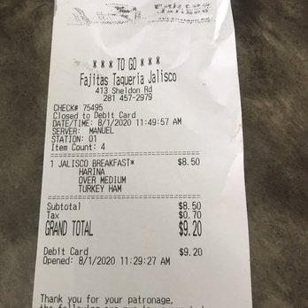 Fajitas Taqueria - Receipt showing what I actually ordered. - Mexican Near Me - Channelview, Texas Fajitas Taqueria - Receipt showing what I actually ordered. - Mexican Near Me - Channelview, Texas