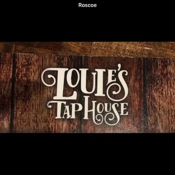 Louie's Tap House - Pubs Near Me - Roscoe, Illinois Louie's Tap House - Pubs Near Me - Roscoe, Illinois