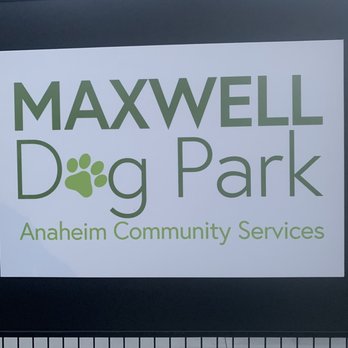 Maxwell Dog Park - Maxwell Dog Park Sign - Dog Parks Near Me - Anaheim, California Maxwell Dog Park - Maxwell Dog Park Sign - Dog Parks Near Me - Anaheim, California