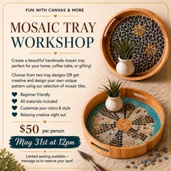 Fun With Canvas & More - Create a beautiful handmade mosaic tray perfect for your home, coffee table, or gifting.