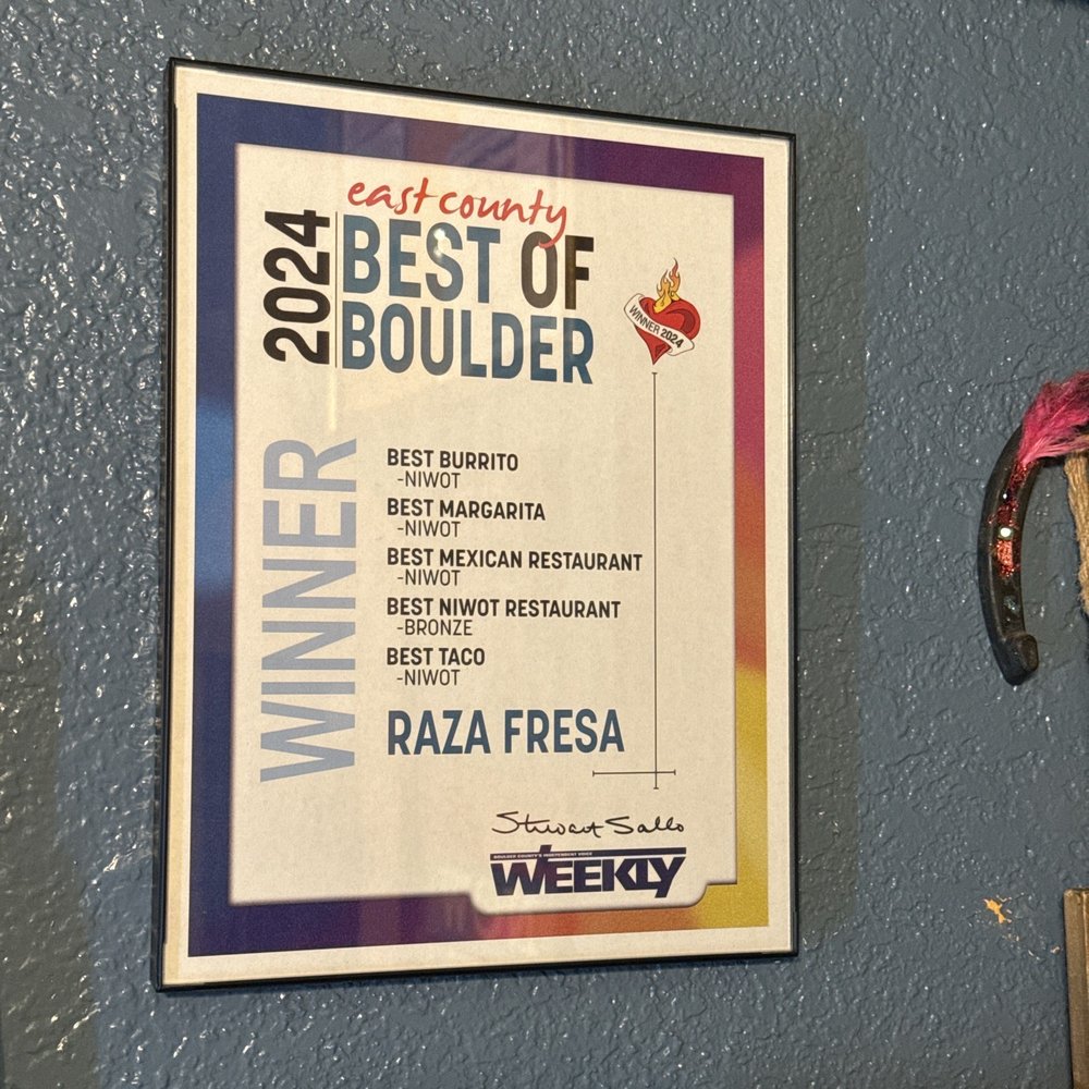 RAZA FRESA Mexican Kitchen - 24' Boulder county best of. - Mexican Near Me - Longmont, Colorado RAZA FRESA Mexican Kitchen - 24' Boulder county best of. - Mexican Near Me - Longmont, Colorado