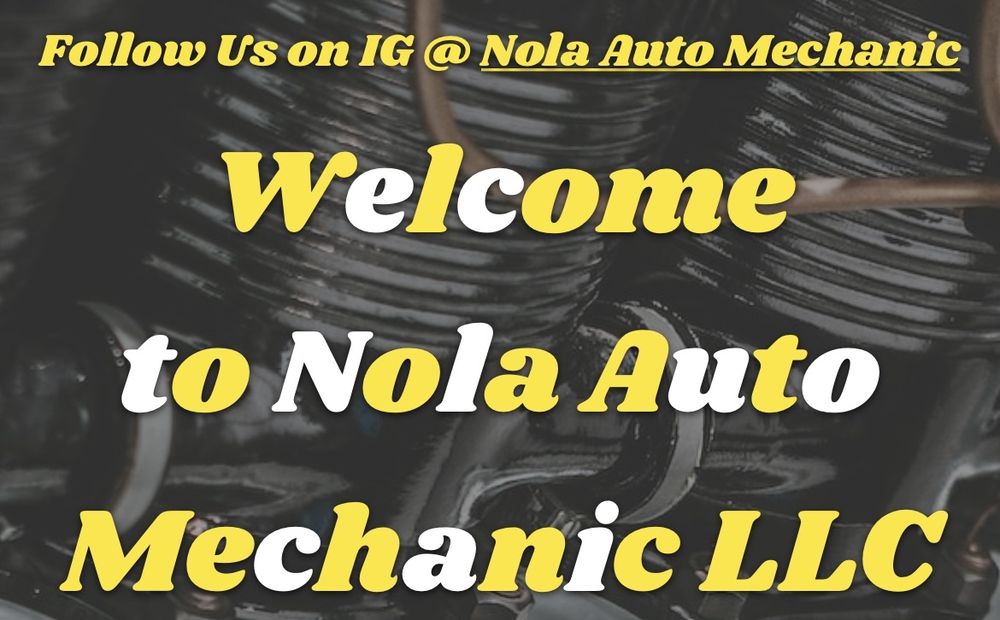 NOLA AUTO MECHANIC New Orleans, Louisiana Auto Repair Phone
