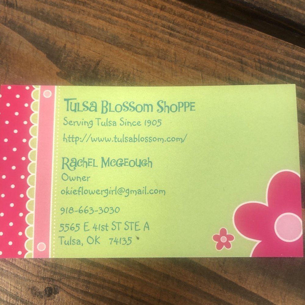 Tulsa Blossom Shoppe - Owner Rachel's business card - Florists Near Me - Tulsa, Oklahoma Tulsa Blossom Shoppe - Owner Rachel's business card - Florists Near Me - Tulsa, Oklahoma