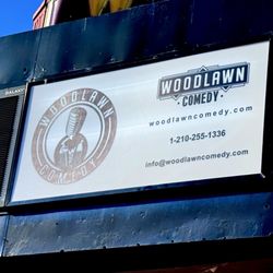 Woodlawn Comedy - Woodlawn Comedy signage