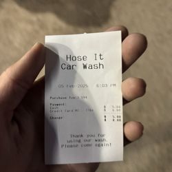Hose It Car Wash - The receipt for the change I didn't get