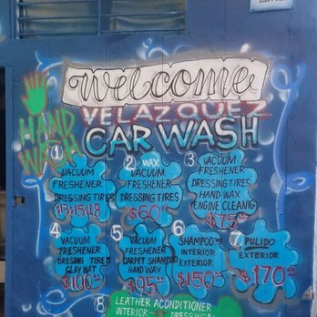 Velazquez Car Wash - Updated price board - Car Wash Near Me - Compton, California Velazquez Car Wash - Updated price board - Car Wash Near Me - Compton, California