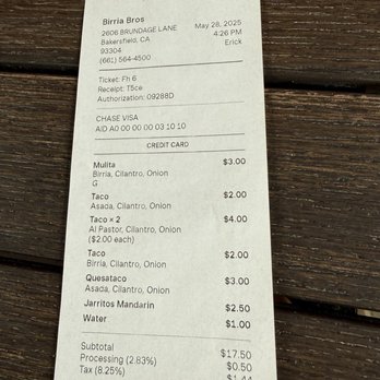 Birria Bros. - Prices can't get any better, only bad thing you don't have an option to tip with CC - Mexican Near Me - Bakersfield, California