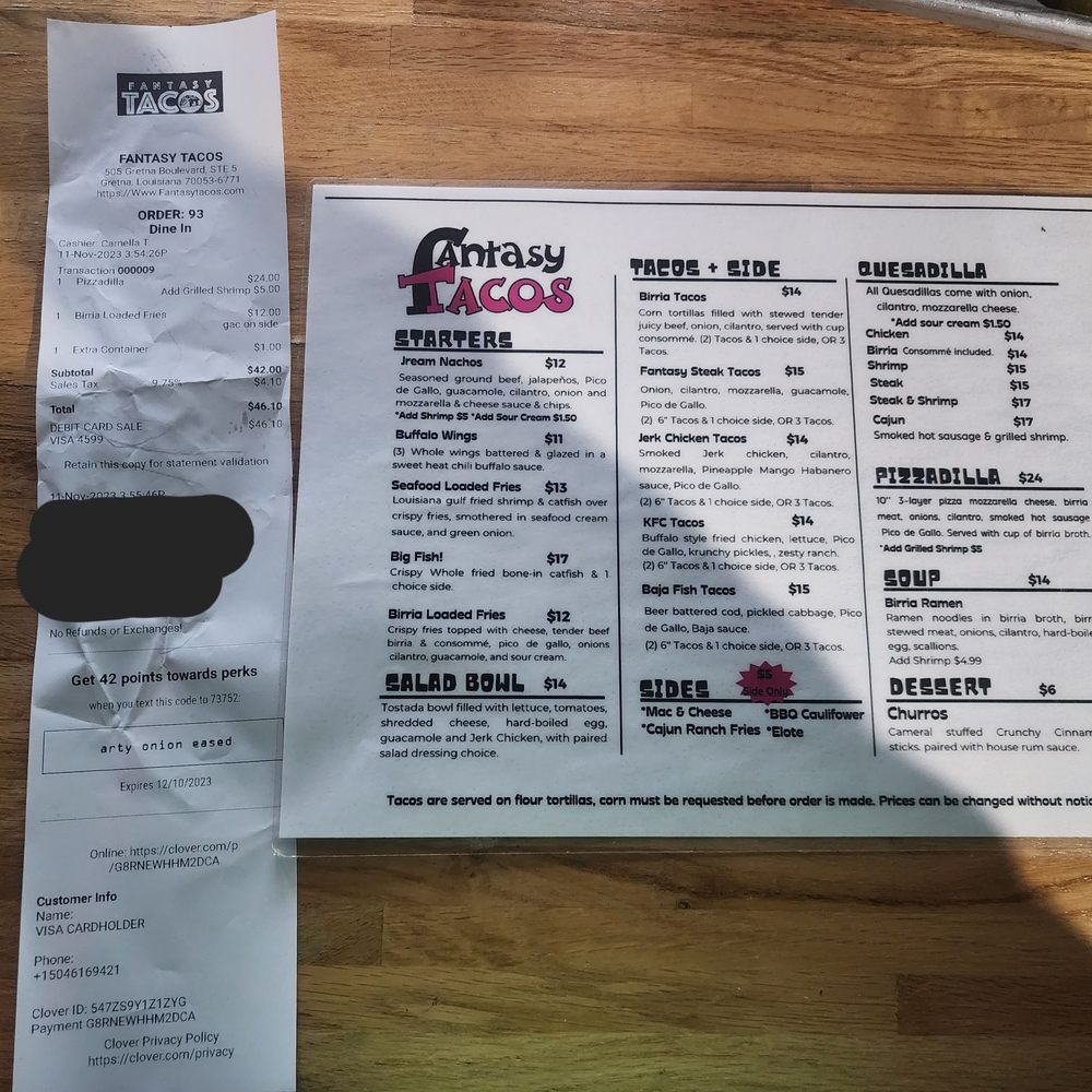 Fantasy Tacos - Item description on menu, menu lacking policy/statement on inability to fix/refund orders. - Tacos Near Me - Gretna, Louisiana