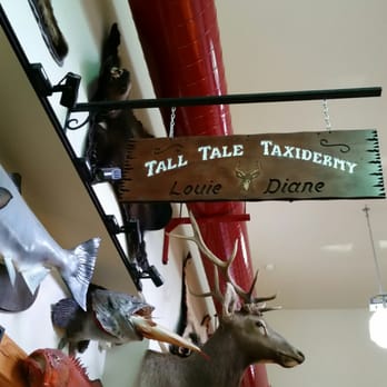 Tall Tale Taxidermy - Sign - Hobby Shops Near Me - Ketchikan, Alaska Tall Tale Taxidermy - Sign - Hobby Shops Near Me - Ketchikan, Alaska