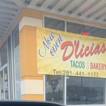 D'licias Tacos & Bakery - Outside the place - Tacos Near Me - Humble, Texas D'licias Tacos & Bakery - Outside the place - Tacos Near Me - Humble, Texas