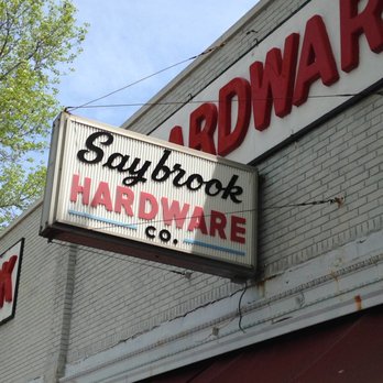 Saybrook Hardware Co - Hardware Stores Near Me - Old Saybrook, Connecticut Saybrook Hardware Co - Hardware Stores Near Me - Old Saybrook, Connecticut