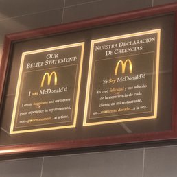 This McDonald's takes pride in their belief statement.  Five Stars in my book!