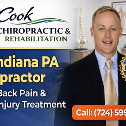 Cook Chiropractic & Rehabilitation - Dr. Scott Cook, DC, ACRRT, NRCME Cook Chiropractic & Rehabilitation, Indiana, PA 15701