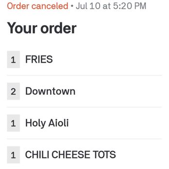 Dog Haus - They canceled my order and not the first time. - Burgers Near Me - Chino Hills, California Dog Haus - They canceled my order and not the first time. - Burgers Near Me - Chino Hills, California
