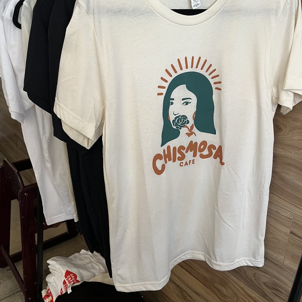Chismosa Cafe - They have merch too - New Mexican Cuisine Near Me - Covina, California
