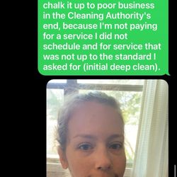 The Cleaning Authority - Southwest Valley - My communication to The Cleaning authority about the poor quality of service with no response