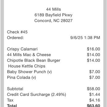 44 Mills Kitchen + Tap - The check with a credit card surcharge. If I knew I would have paid cash!! - New American Near Me - Concord, North Carolina