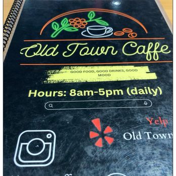 Old Town Caffe - Menu book. - Coffee & Tea Near Me - Pasadena, California Old Town Caffe - Menu book. - Coffee & Tea Near Me - Pasadena, California